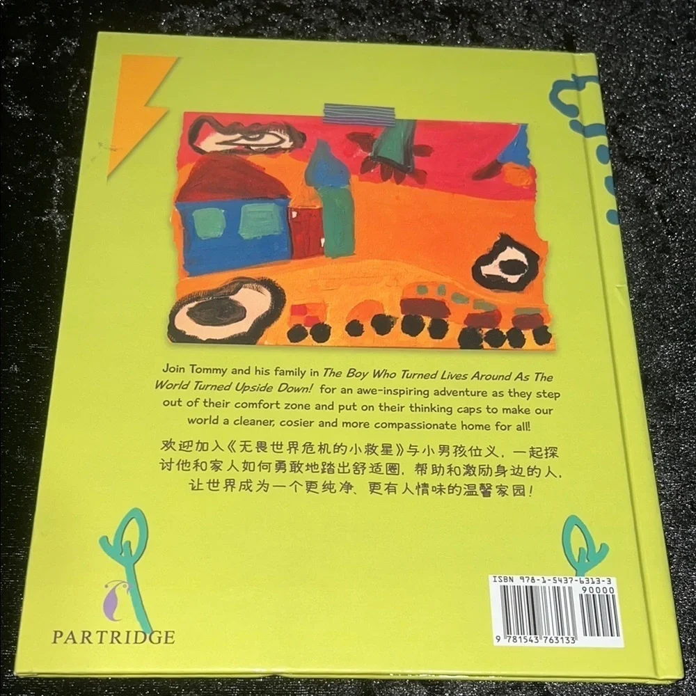 The Boy Who Turned Lives Around - Kids Book
